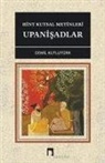 Cemil Kutlutürk - Hint Kutsal Metinleri - Upanisadlar