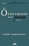 Vehbi Vakkasoglu - Ögretmenin Not Defteri 3 Üc