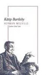 Herman Melville - Katip Bartleby