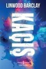 Linwood Barclay - Kacis