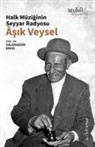Salahaddin Bekki - Halk Müziginin Seyyar Radyosu Asik Veysel