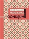 Franz Kafka - Dönüsüm