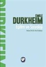 Emile Durkheim - Egitim ve Sosyoloji