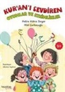 Hilal Corbacioglu, Hatice Kübra Tongar - Kurani Sevdiren Oyunlar ve Etkinlikler