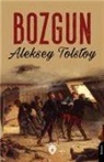 Lev Nikolayevic Tolstoy - Bozgun