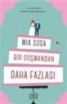 Mia Sosa - Bir Düsmandan Daha Fazlasi