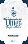 Abdullah Kara, Hilal Kara - Hayrin Öncüsü Hz. Ömer - Hayati, Ahlaki