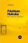 Emir Kaya - Fikihtan Hukuka