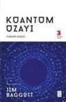 Jim Baggott - Kuantum Uzayi