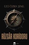 Ezgi Özbek senel - Rüzgar Koridoru