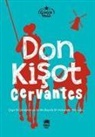 J. C. Cervantes, Cervantes - Don Kisot