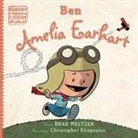 Brad Meltzer - Ben Ameila Earhart - Dünyayi Degistiren Siradan Insanlar