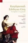Daro Darío Villanueva, Cesar Domínguez, Haun Saussy - Karsilastirmali Edebiyata Giris