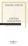Daniel Defoe - Kaptan Singleton - Ciltli