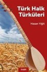 Hasan Yigit - Türk Halk Türküleri