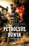 Dogan Aydal - Petrolsüz Dünya