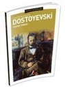 Fyodor Mihaylovic Dostoyevski - Yufka Yürek