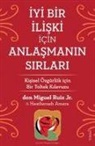 Heatherash Amara, Don Miguel Ruiz Jr - Iyi Bir Iliski icin Anlasmanin Sirlari
