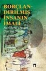 Maurizio Lazzarato - Borclandirilmis Insanin Imali