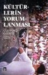 Clifford Geertz - Kültürlerin Yorumlanmasi