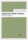 Inci Enginün - Abdülhak Hamit Tarhan