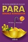 Ferit Delen, Ferhan Sezer - Para Seninle Konusuyor