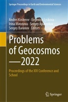 Sergey Apatenkov, Sergey Baranov, Andrei Kosterov, Evgeniya Lyskova, Irina Mironova, Irina Mironova et al - Problems of Geocosmos-2022