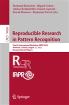 Miguel Colom, Bertrand Kerautret, Adrien Krähenbühl, Adrien Krähenbühl et al, Daniel Lopresti, Pascal Monasse... - Reproducible Research in Pattern Recognition