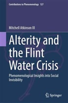 Mitchell Atkinson III - Alterity and the Flint Water Crisis