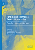 Claudia Capancioni, Mariaconcetta Costantini, Mara Mattoscio - Rethinking Identities Across Boundaries