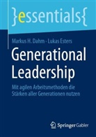 Markus H Dahm, Markus H. Dahm, Lukas Esters - Generational Leadership