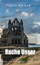 Enid Kilbar - Rache Unser