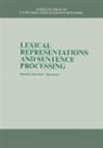 MaryEllen C. MacDonald - Lexical Representations and Sentence Processing