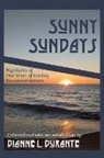 Dianne L. Durante - Sunny Sundays