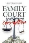 Jill Jones-Soderman - Family Court Corruption