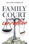 Jill Jones-Soderman - Family Court Corruption