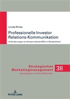 Linda Rinke, Roland Mattmüller - Professionelle Investor Relations-Kommunikation