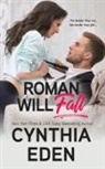 Cynthia Eden - Roman Will Fall