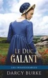 Darcy Burke - Le Duc Galant