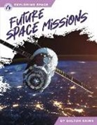 Dalton Rains - Future Space Missions