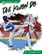 Trudy Becker, Julianna Helt - Tae Kwon Do