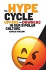 Landgrebe Jobst, Schelsky Arnold - The Hype Cycle