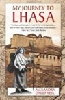 Alexandra David-Neel - My Journey to Lhasa