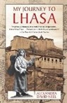 Alexandra David-Neel - My Journey to Lhasa