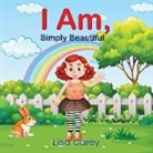 Lisa Carey - I Am Simply Beautiful
