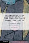 Ana (Court of Justice of the European Union Bobic, Ana Bobić - Individual in the Economic and Monetary Union