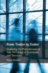 Daniel Koehler, Koehler Daniel - From Traitor to Zealot