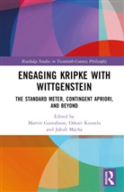 Martin (Abo Akademi University Gustafsson, Martin Gustafsson, Gustafsson Martin, Oskari Kuusela, Kuusela Oskari, Jakub Mácha - Engaging Kripke With Wittgenstein