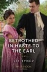 Liz Tyner, Tyner Liz - Mills & Boon Historical