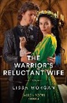Lissa Morgan - The Warriors of Wales
